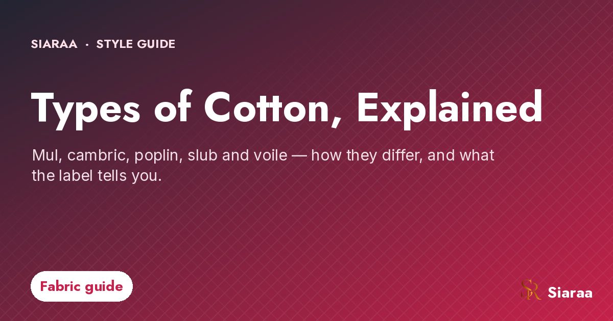Comparison guide to the cotton fabric types used in Indian womenswear kurtas